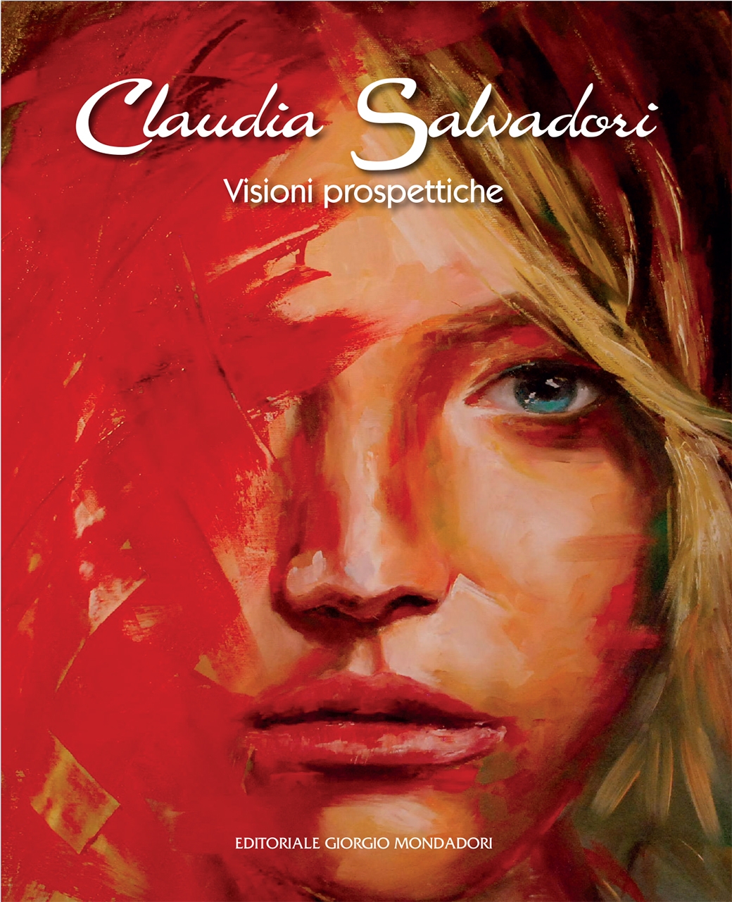 Copertina originale del catalogo Claudia Salvadori — Visioni prospettiche, Editoriale Giorgio Mondadori, 2019